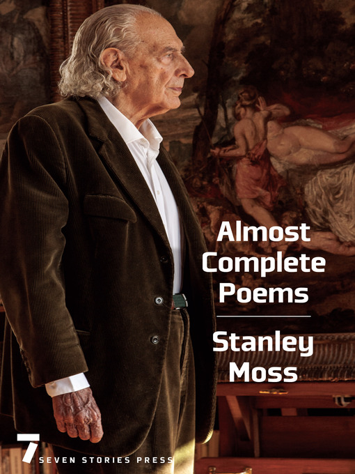 Title details for Almost Complete Poems by Stanley Moss - Wait list